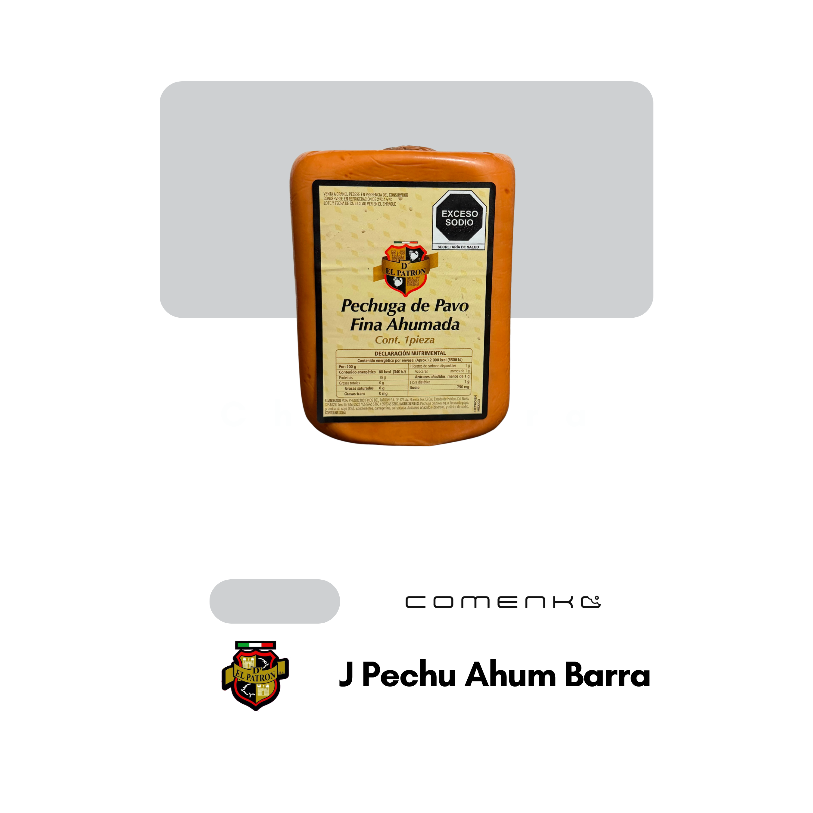 El Patrón Jamón De Pechuga Ahumada Mini