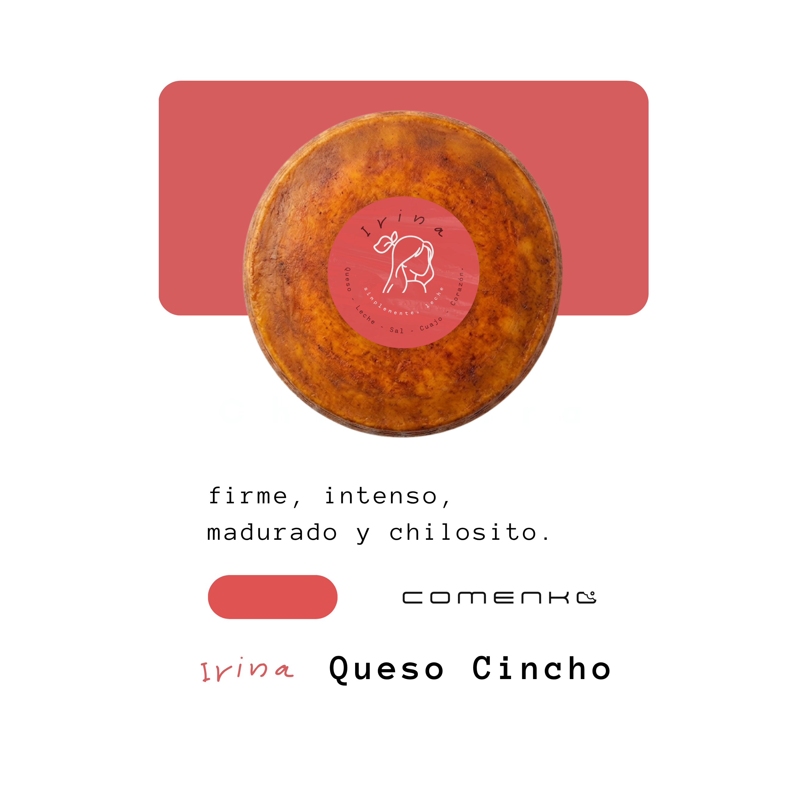 Queso Cincho Granel (2.8kg-Pack)